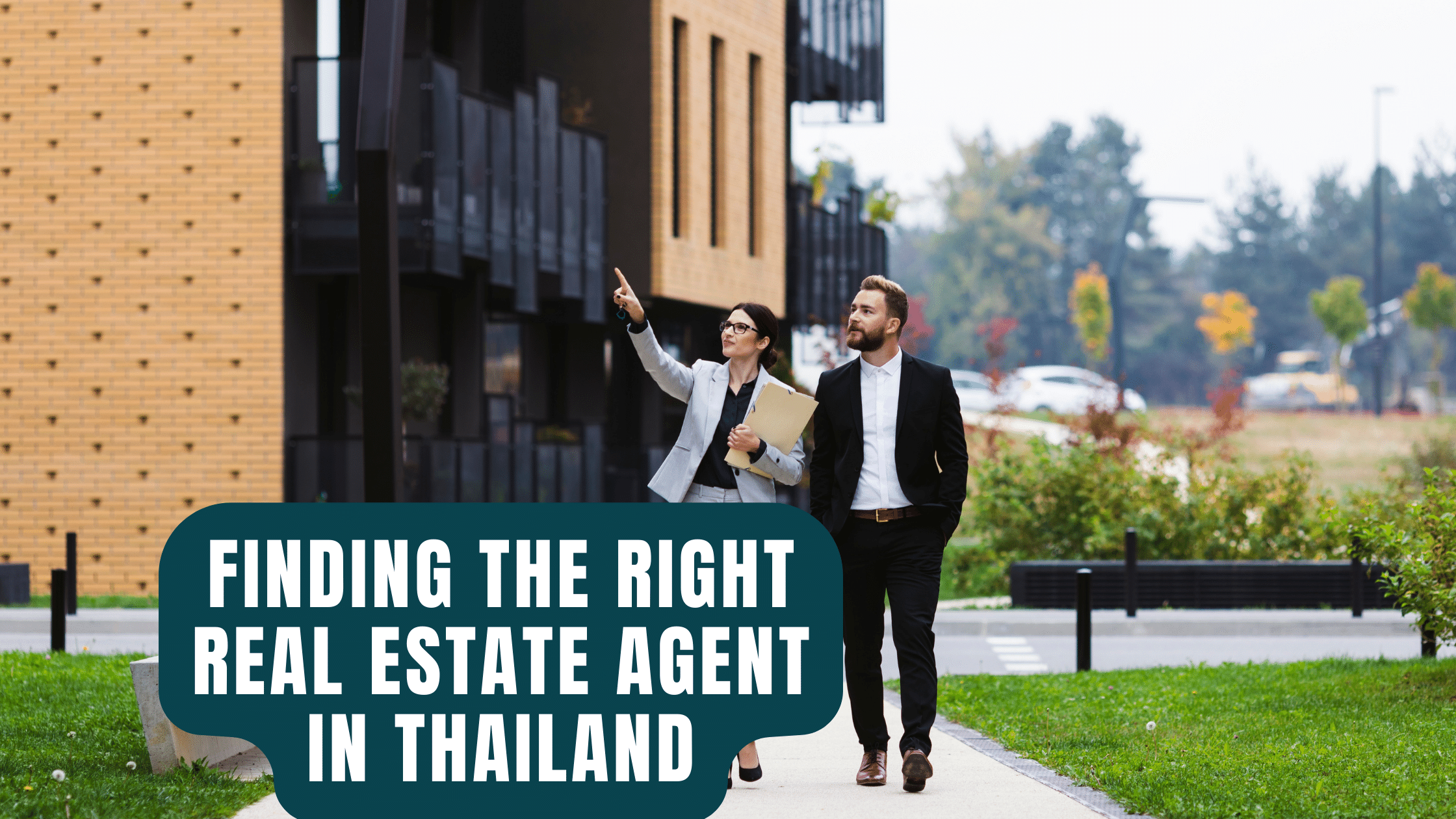 Finding the right real estate agent in Thailand